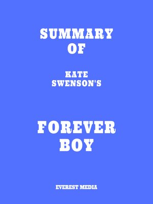 cover image of Summary of Kate Swenson's Forever Boy